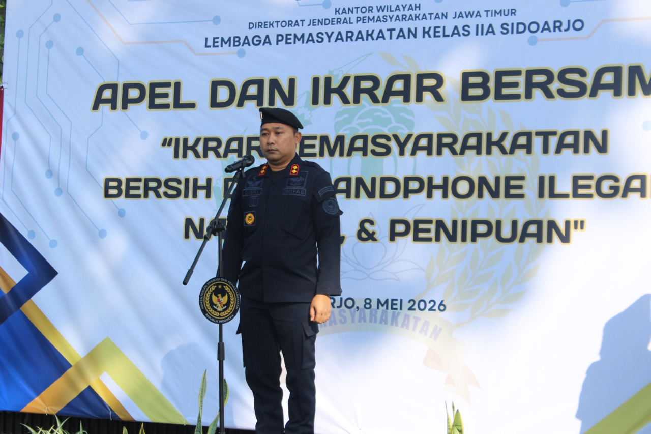 Bersih Bersih Dari HP Ilegal, Narkoba dan Penipuan Lapas Kelas IIA Sidoarjo Melaksanakan Apel dan Ikrar Bersama 